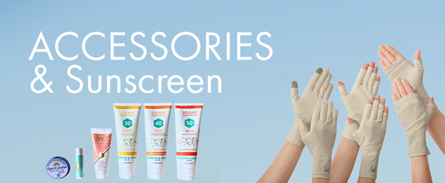 Accessories & Sunscreen